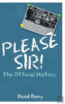 Bertrand.pt - Please Sir! The Official History