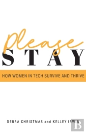 Please Stay: How Women In Tech Survive A