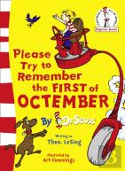 Please Try To Remember The First Of Octember