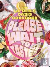 Please Wait To Be Tasted