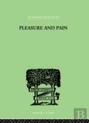 Pleasure And Pain