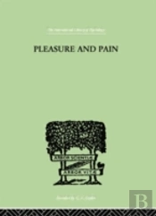Pleasure And Pain
