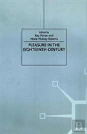 Pleasure In The Eighteenth Century
