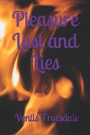 Pleasure Lust And Lies