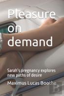Pleasure On Demand