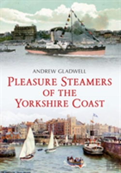 Bertrand.pt - Pleasure Steamers Of The Yorkshire Coast