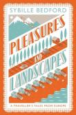 Pleasures And Landscapes
