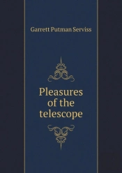 Pleasures Of The Telescope