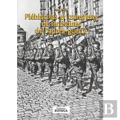 Plebiscites Et Transfert De Territoires De L'Apres-Guerre