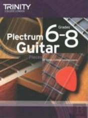 Plectrum Guitar Pieces Grades 6-8