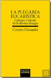 Plegaria Eucaristica, La