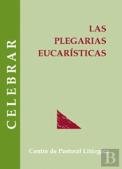 Plegarias Eucarísticas, Las