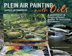 Plein Air Painting With Oils