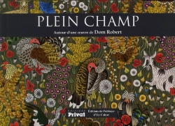 Bertrand.pt - Plein Champ ; Autour D'Une Oeuvre De Dom Robert