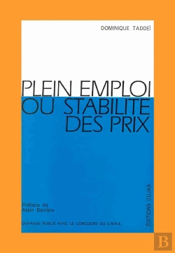 Bertrand.pt - Plein Emploi Ou Stabilité Des Prix