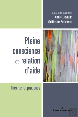 Bertrand.pt - Pleine Conscience Et Relation D'Aide