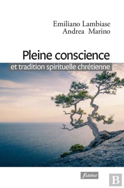Bertrand.pt - Pleine Conscience Et Tradition Spirituelle Chrétienne