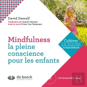 Pleine Conscience Pour Les Enfants Avec Cd