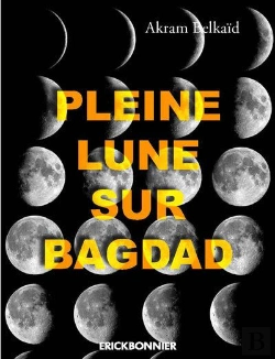 Bertrand.pt - Pleine Lune Sur Bagdad