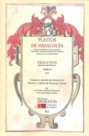 Pleitos De Hidalgu¡A...Iglo Xvii, Reinado De Felipe Iv. . Tomo Ii