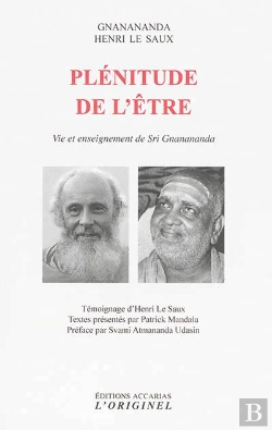 Bertrand.pt - Plénitude De L'Être ; Vie Et Enseignement De Srî Gnânânanda
