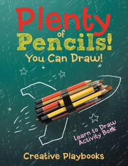Bertrand.pt - Plenty Of Pencils! You Can Draw! Learn To Draw Activity Book