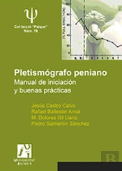 Pletismógrafo Peniano. Manual De Iniciación Y Buenas Prácticas