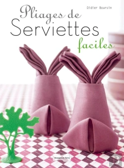 Bertrand.pt - Pliages De Serviettes Faciles
