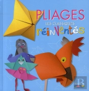 Pliages ; Les Classiques Réinventés