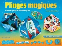 Bertrand.pt - Pliages Magiques Cree Tes Propres Kaleidocycles
