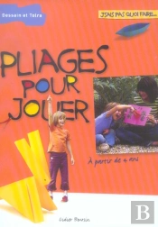 Pliages Pour Jouer