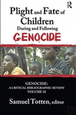 Bertrand.pt - Plight And Fate Of Children During And Following Genocide