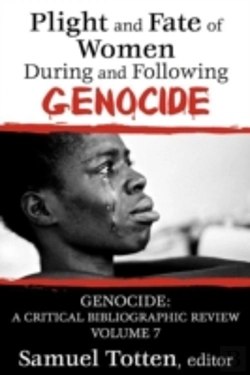 Bertrand.pt - Plight And Fate Of Women During And Following Genocide