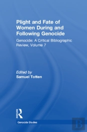 Plight And Fate Of Women During And Following Genocide