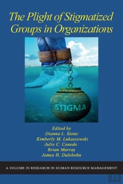 Bertrand.pt - Plight Of Stigmatized Groups In Organizations