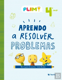 Bertrand.pt - PLIM! Aprendo a Resolver Problemas 4º ano