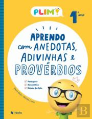 PLIM! Aprendo com Anedotas e Adivinhas e provérbios 1.º Ano