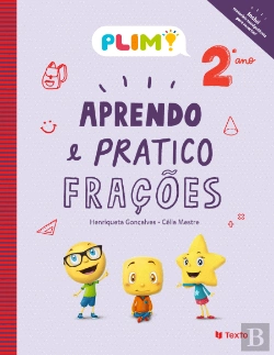 Bertrand.pt - PLIM! Aprendo e Pratico Frações 2.º ano
