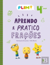 PLIM! Aprendo e Pratico Frações 4º Ano