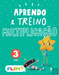 Bertrand.pt - PLIM! Aprendo e Treino Multiplicação - 3.º Ano