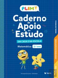 PLIM! Caderno de Apoio ao Estudo - em Casa e na Escola Matemática 3º ano