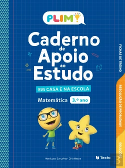 Bertrand.pt - PLIM! Caderno de Apoio ao Estudo - em Casa e na Escola Matemática 3º ano