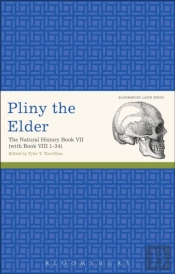 Pliny The Elder: The Natural History Book Vii (With Book Viii 1-34)