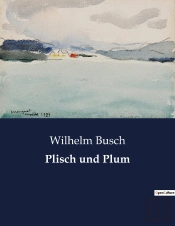 Plisch Und Plum