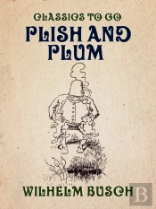 Plish And Plum