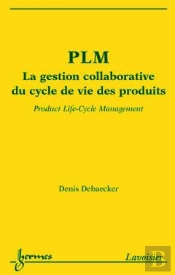 Plm : La Gestion Collaborative Du Cycle De Vie Des Produits