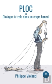 Ploc - Ou Dialogue A Trois Dans Un Co