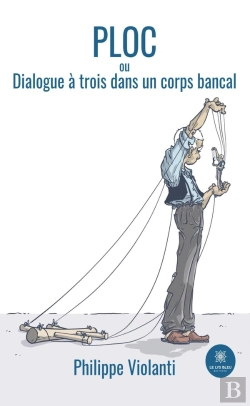 Bertrand.pt - Ploc - Ou Dialogue A Trois Dans Un Co