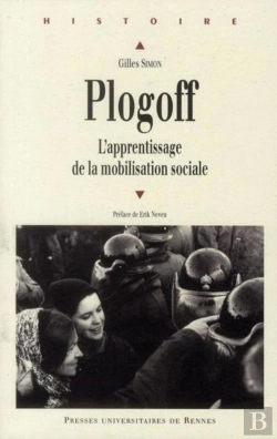 Bertrand.pt - Plogoff ; L'Apprentissage De La Mobilisation Sociale