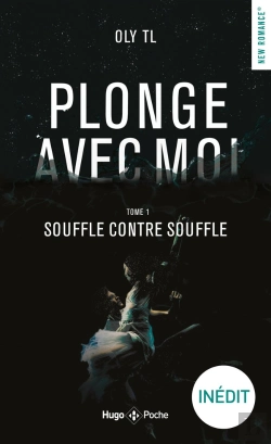Bertrand.pt - Plonge Avec Moi Tome 1 : Souffle Contre Souffle
